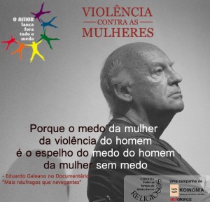 Cartaz Violência Contra as Mulheres (Eduardo Galeano)